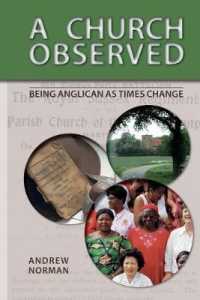 A Church Observed : Being Anglican as Times Change
