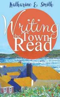 Writing the Town Read （3RD）