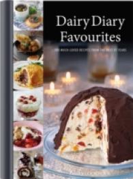 Dairy Diary Favourites (Dairy Cookbook) : 100 Much-Loved Recipes from the Past 35 Years