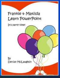 Frankie & Matilda Learn Excel 2.0 : M365/2019 version