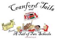 A Tail of Two Schools (Cranford Tails)