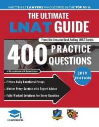The Ultimate LNAT Guide: 400 Practice Questions : Fully Worked Solutions, Time Saving Techniques, Score Boosting Strategies, 15 Annotated Essays, Law National Admissions Test