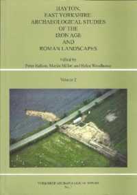 Hayton, East Yorkshire: Archaeological Studies of the Iron Age and Rural Landscapes : Volume 2 (Yorkshire Archaeological Report)