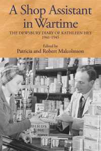 A Shop Assistant in Wartime : The Dewsbury Diary of Kathleen Hey, 1941-1945 (Yorkshire Archaeological and Historical Society Record Series)