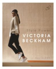 Victoria Beckham : Style Power