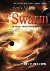 Soul's Asylum - the Swarm (The Adventures of Milla Carter)