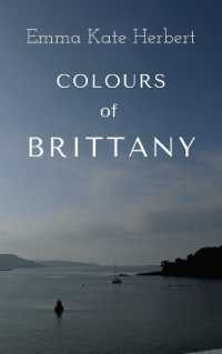 Colours of Brittany : Roscoff and Beyond