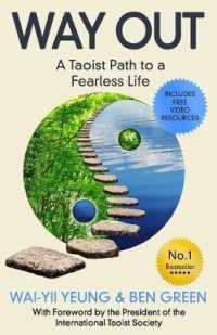 WAY OUT : A Taoist Path to a Fearless Life