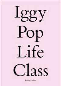 Iggy Pop Life Class