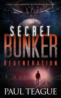 The Secret Bunker: Regeneration (Secret Bunker") 〈3〉