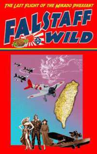 The Last Flight of the Mikado Pheasant (The Continuing Adventures of Falstaff Wild)