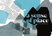 A Sense of Place : Stories from the North Belfast Care Zone