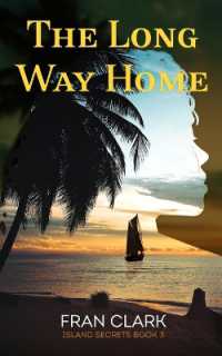 The Long Way Home (Island Secrets)