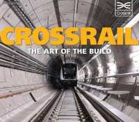 Crossrail: the Art of the Build