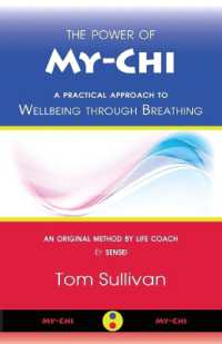 The Power of My-Chi : A Practical Approach to Wellbeing through Breathing