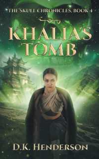 Khalia's Tomb (Skull Chronicles) （2ND）