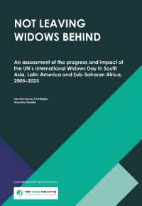 Not Leaving Widows Behind : An assessment of the progress and impact of the UN's International Widows Day in South Asia, Latin America and Sub-Saharan Africa, 2005-2023