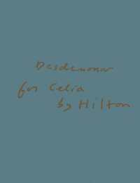 Desdemona for Celia by Hilton