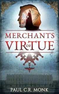 Merchants of Virtue (The Huguenot Connection)