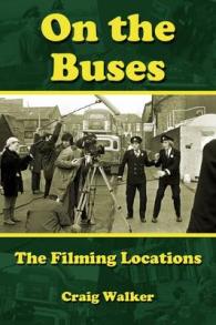 On the Buses : The Filming Locations
