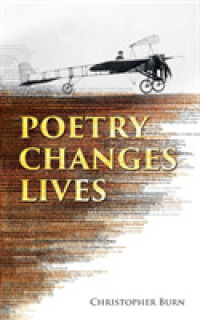 Poetry Changes Lives : Daily Thoughts on Poetry and History