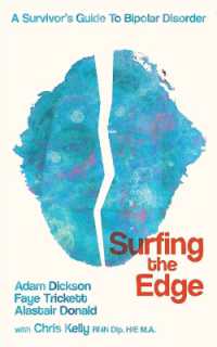Surfing the Edge: a survivor's guide to bipolar disorder