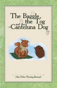 The Baggle, the Tog and the Canteluna Dog