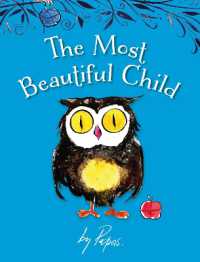 The Most Beautiful Child (The Stories of William Papas) （2ND）