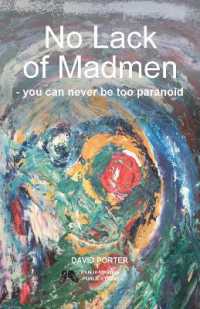 No Lack of Madmen : you can never be too paranoid