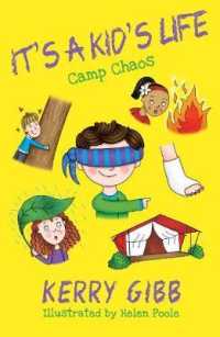 It's a Kid's Life - Camp Chaos (It's a Kid's Life)