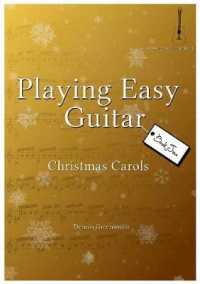 Playing Easy Guitar Christmas Carols : Book Two (Playing Easy Guitar Christmas Carols)