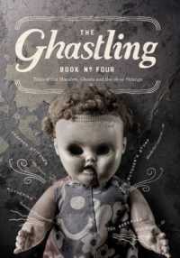 The Ghastling : Book of Ghosts and Ghouls