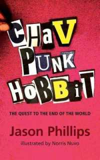 Chav Punk Hobbit : The Quest to the End of the World