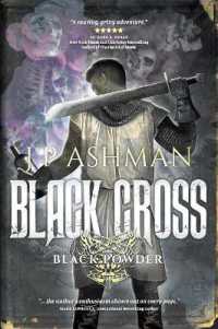 Black Cross : First book from the tales of the Black Powder Wars (Black Powder Wars) （2ND）