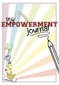 My Empowerment Journal