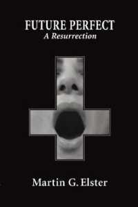 Future Perfect : A Resurrection