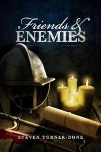 Friends and Enemies