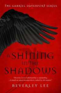 A Shining in the Shadows (The Gabriel Davenport Series)