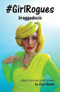 #GirlRogues : Braggadocio