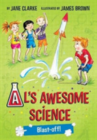 Al's Awesome Science: Blast-Off! (Al's Awesome Science)
