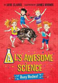 Al's Awesome Science : Busy Bodies! (Al's Awesome Science)