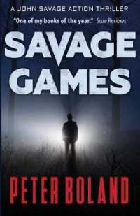 Savage Games (John Savage Thriller Series)