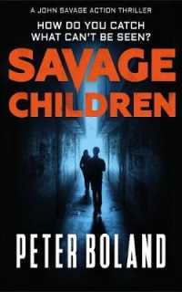 Savage Children (John Savage Thriller Series)