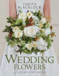 Wedding Flowers : A Step-By-Step Guide