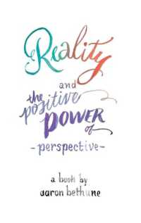 Reality and the Positive Power of Perspective