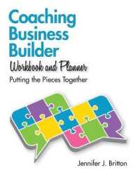 Coaching Business Builder Workbook and Planner : Putting the Pieces Together