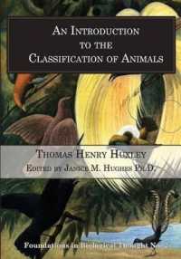 An Introduction to the Classification of Animals (Foundations in Biological Thought)