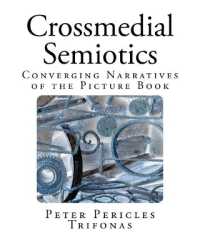 Crossmedial Semiotics: Converging Narratives of the Picture Book