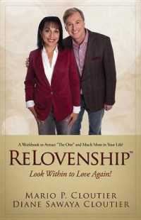 Relovenship: Look within to Love Again! : A Workbook to Attract 'The One' and Much More in Your Life!