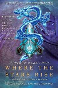 Where the Stars Rise : Asian Science Fiction and Fantasy (Laksa Anthology Series: Speculative Fiction)